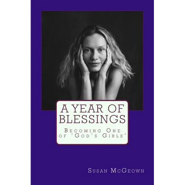A Year of Blessings: Becoming One of 'God's Girls'