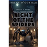 Night of the Spiders