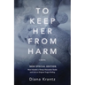 To Keep Her From Harm