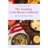 The Amazing Costa Rican Cookbook: Amazing Costa Rican Recipes