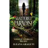 Shattered Paradise: Memoirs of a Nicaraguan War Child