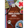 Diary of a Deployed Doc