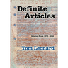 Definite Articles: Selected Prose 1973-2012