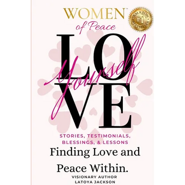 Women of Peace: Finding Love & Peace Within