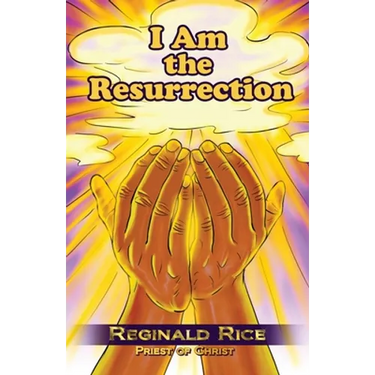 I Am the Resurrection