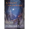 A Haunt for Jackals