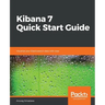 Kibana 7 Quick Start Guide