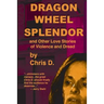 Dragon Wheel Splendor