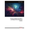 Probing ultralight dark fields in cosmological and astrophysical systems