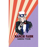 Manor Farm: A Beast Fable