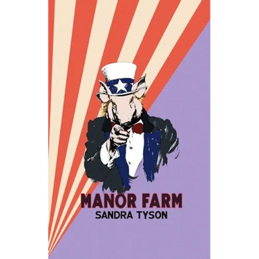 Manor Farm: A Beast Fable