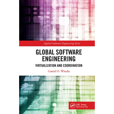 Global Software Engineering: Virtualization and Coordination