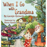 When I Go with Grandma