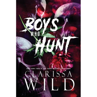 Boys Who Hunt: Dark RH Bully Romance