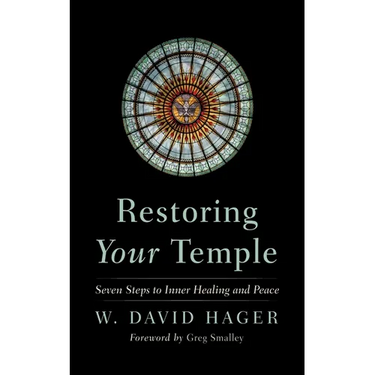 Restoring Your Temple