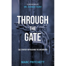 Through the Gate: The Strategy for Reaching the Unchurched