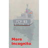 Mare Incognito