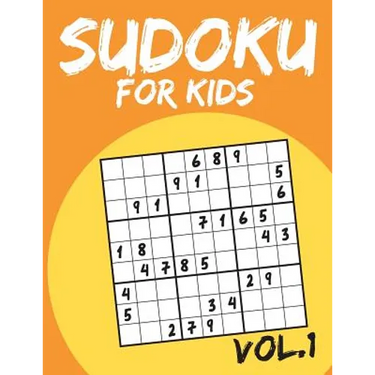 Sudoku For Kids: Sudoku Puzzle Books For Kids Age 6-10 (Easy To Hard) - Vol.1 (Suduku Book 9x9): Sudoku For Kids