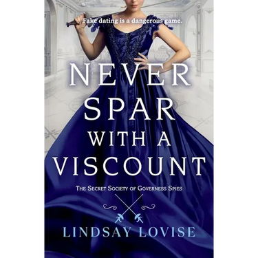 Never Spar with a Viscount