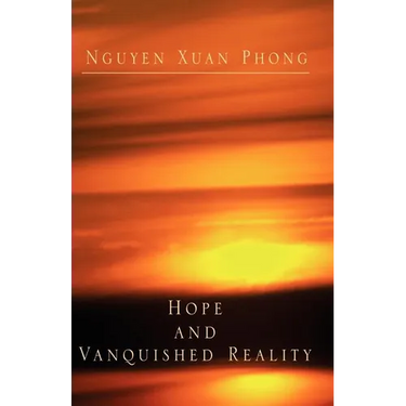 Hope and Vanquished Reality