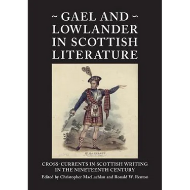 Gael and Lowlander in Scottish Literature