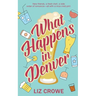 What Happens in Denver