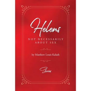 Helens: Not Necessarily About Sex