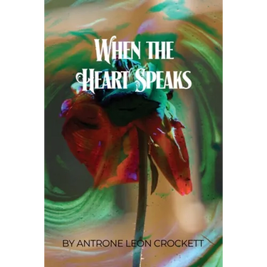 When the Heart Speaks