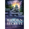 Hidden Secrets: A Whispering Pines Mystery: book 4