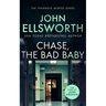 Chase, the Bad Baby: A Page-Turning Legal Thriller