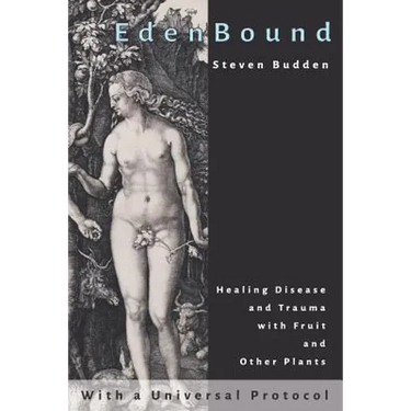 EdenBound: Healing Disease with Fruit and Other Plants