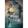 The Messhlun Mission