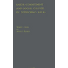 Labor Commitment and Social Change in Developing Areas