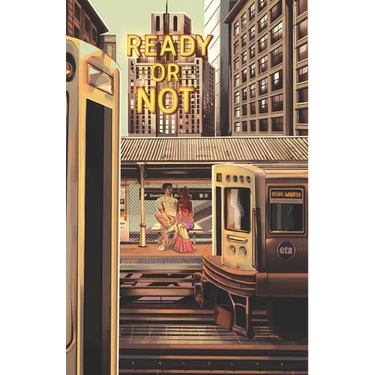 Ready or Not (Print)