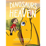 Dinosaurs In Heaven