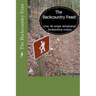 The Backcountry Feast: Over 40 Simple Dehydrated Backpacking Recipes