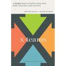 X-Teams: How to Build Teams That Lead, Innovate, and Succeed