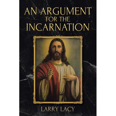 An Argument for the Incarnation