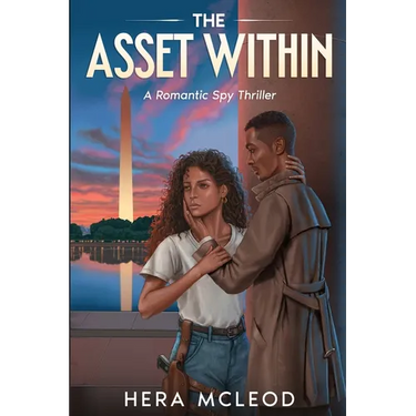 The Asset Within: A Romantic Spy Thriller