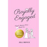 Royally Engaged