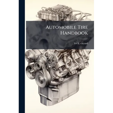 Automobile Tire Handbook