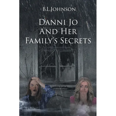 Danni Jo and Her Family's Secrets