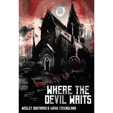 Where The Devil Waits
