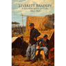 Leverett Bradley: a Soldier-boy's letters, 1862-1865