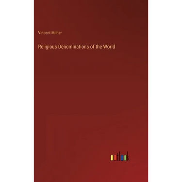 Religious Denominations of the World