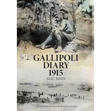 Gallipoli Diary 1915