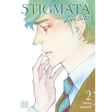 Stigmata: Love Bites, Vol. 2