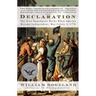 Declaration: The Nine Tumultuous Weeks When America Became Independent, May 1-July 4, 1776