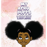 My Afro Puffs: A hair Tale