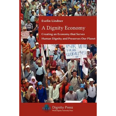 A Dignity Economy